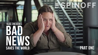 The world is ending and nobody cares | Alice Snedden's Bad News Saves the World Part 1 | The Spinoff