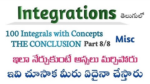 Integrations in Telugu || Part 8 || 100 integrals in Telugu || Root Maths Academy