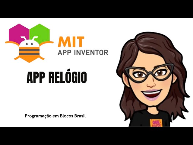 App Inventor - App Relógio 