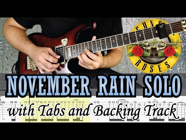 GUNS AND ROSES | NOVEMBER RAIN SOLO with TABS and BACKING TRACK | ALVIN DE LEON (2018) class=