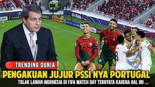 🔴 PORTUGAL RESMI TOLAK AJAKAN INDONESIA !! PSSI-nya Portugal Beberkan alasan tolak lawan Indonesia