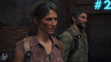 The Last of Us Part 1 PC Gameplay Episode 2: In Search of Robert