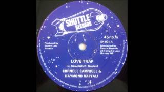 Cornell Campbell & Raymond Naptali - Love Trap (12")