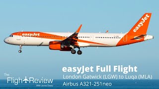 easyJet Airbus A321neo | Full Flight | London Gatwick to Luqa
