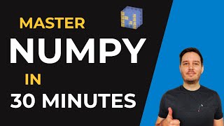 Learn NumPy In 30 Minutes