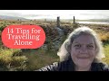 14 safety tips for travelling solo