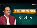 Vastu For Kitchen | Remedies For Kitchen