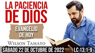 Evangelio de hoy Sábado 22 de Octubre (Lc 13,1-9) | Wilson Tamayo | Tres Mensajes