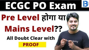ECGC PO Exam | Whether Pre level or Mains level Pattern | Doubt Clear by Vishal Parihar