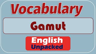 Gamut