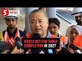 KVDT2 upgrade expected to be completed two years ahead of schedule, says KTMB