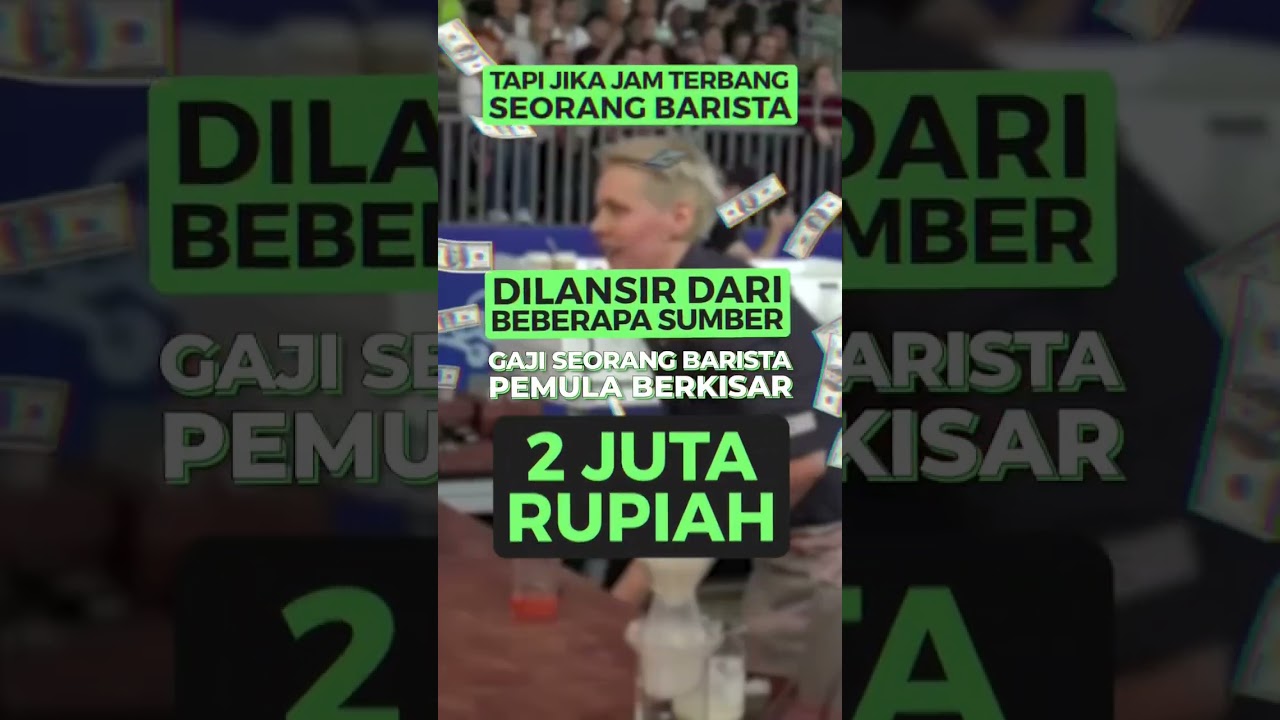 BARISTA HASILKAN 10 JUTA?!