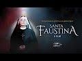 Santa Faustina - O Filme