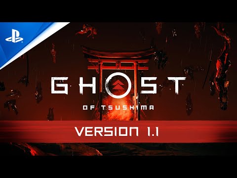 Ghost of Tsushima ? Version 1.1 Update Trailer | PS4