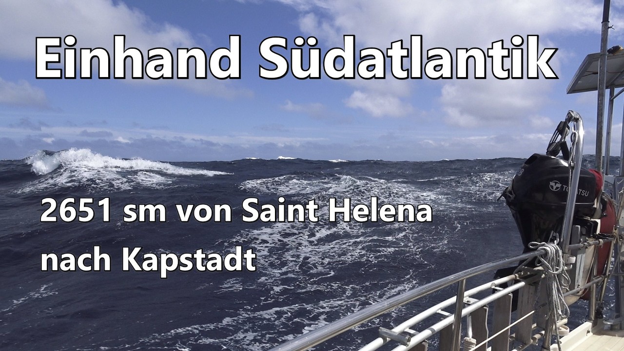 ⁣EP 47: Einhand Südatlantik - Saint Helena nach Kapstadt