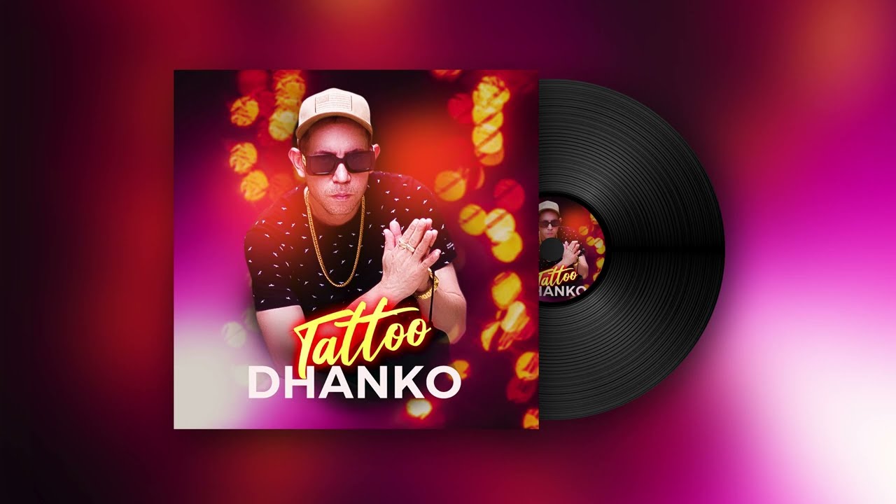 Dhanko - Tattoo (Visualizer)
