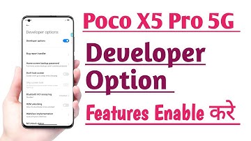 POCO X5 Pro 5G How to Enable Developer Option Features | Developer Option kaise Enable kare