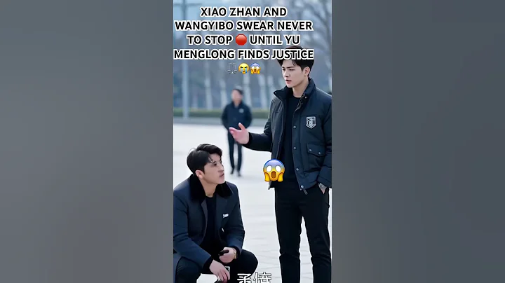 XIAO ZHAN AND WANGYIBO SWEAR NEVER TO STOP 🛑 UNTIL YU MENGLONG FINDS JUSTICE ⚖️😭😱#yumenglongdeath