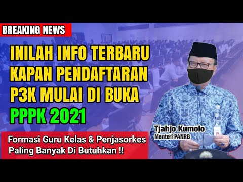 info terbaru kapan pendaftaran PPPK 2021 mulai di buka - Persiapkan