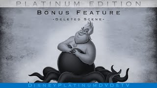 Disneys The Little Mermaid Platinum Edition Deleted Scene Poor Unfortunate Souls Alt. Version
