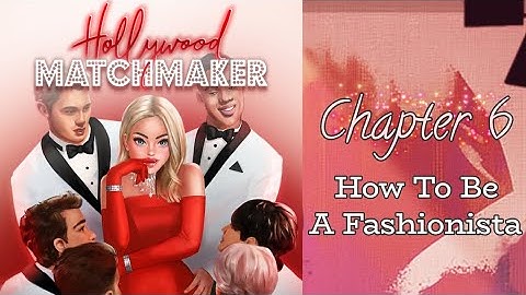 My Story | Hollywood Matchmaker (Part 6) [All 💎 choices!]