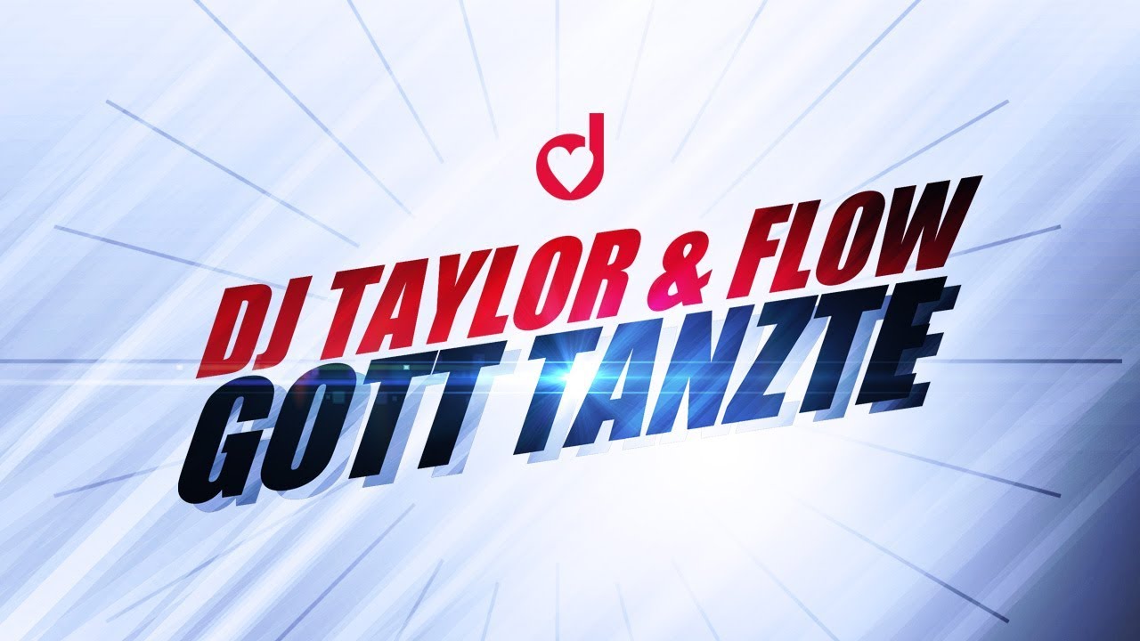 Dj Taylor & Flow – Gott Tanzte (Video Mix) *1999 dance music nyc