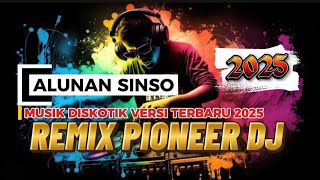Download Lagu REMIK DISKOTIK ‼️ MUSIK FUNKOT SINSO VERSI TERBARU PIONEER DJ 2025 MP3 Download Lagu REMIK DISKOTIK ‼️ MUSIK FUNKOT SINSO VERSI TERBARU PIONEER DJ 2025 MP3