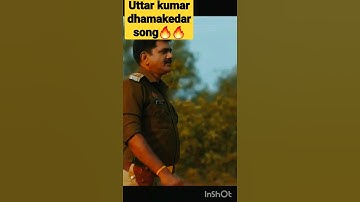 uttar🔥 kumar status video | whatsapp status video status | Romantic status video | dhakad chora love