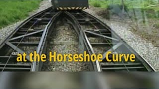 Horseshoes and curved railways | Back Down The Pennsylvania Road