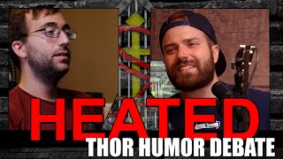 HEATED! Over Thor Love and Thunder Humor