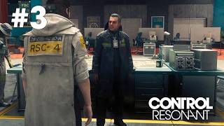 CONTROL Resonant | Evacuation Zone (Part 3)