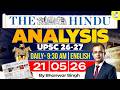 The Hindu Analysis | 21st May 2026 | Daily Newspaper Analysis for UPSC CSE | By Bhanwar Singh