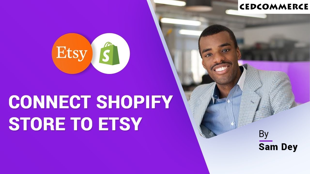 Simple Etsy Shopify Integration Cedcommerce Tutorial Youtube