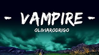 @OliviaRodrigo - vampire (Lyrics)  | 25 Min