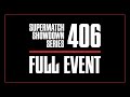 Supermatch Showdown Series 406: Championship Night