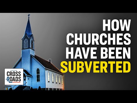 How Christian Churches Are Being Subverted by Socialism