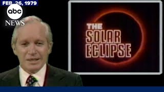 Feb. 26, 1979: A look back at the 1979 total solar eclipse