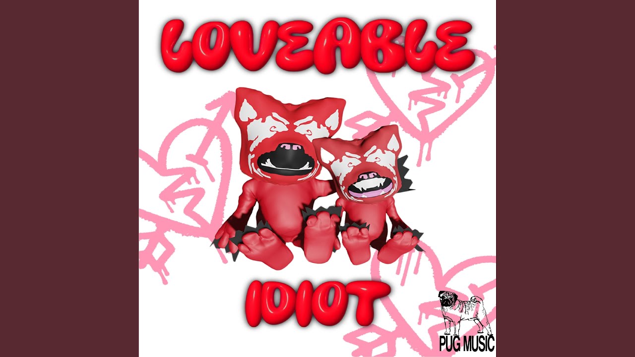 Lovable Idiot