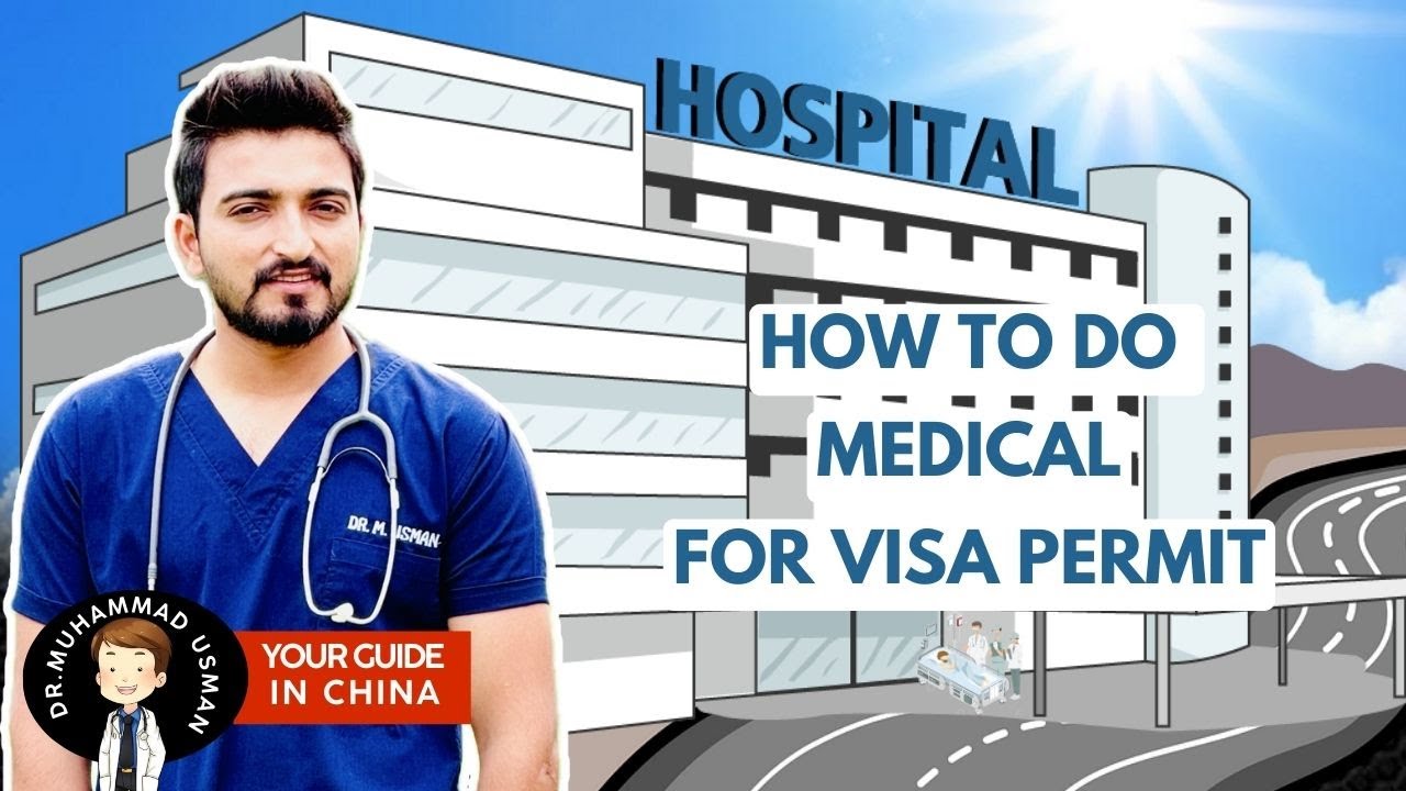 how-to-do-medical-for-visa-extension-in-china-youtube