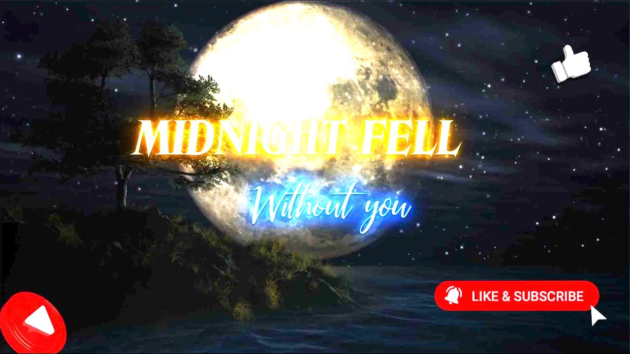 Midnight fell without you (Lyrics) Non-stop 1hour
