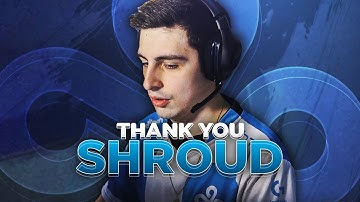 Thank you: Michael "Shroud" Grzesiek | Cloud9 CS:GO Announcement