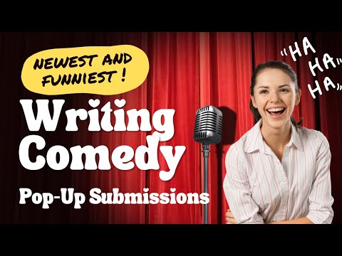 Comedy Writing! | Writing Tips & Critiques | Pop-Up Submissions LIVE!