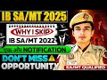 Why I skip to join ib sa 2022//Ib sa/mt new notification 2025(455) vacancies//best opportunity