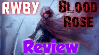 RWBY: Blood Rose By Rapey Lemons Fanfiction Review