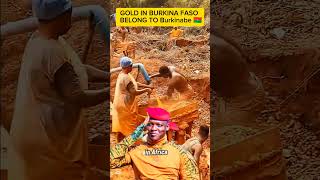 Gold in Burkina Faso Belongs to the Burkinabè People