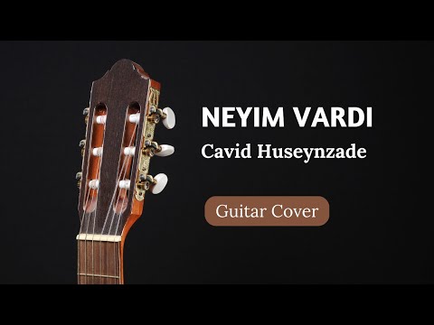 Cavid Hüseynzadə - Neyim vardi