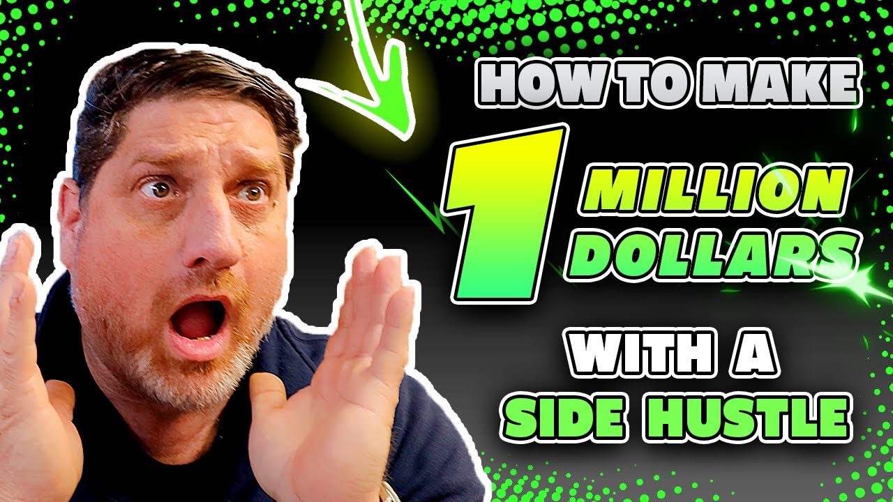 How to make 1 million dollars with a side Hustle