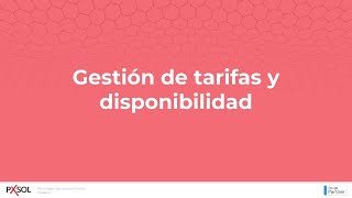 Gestión De Tarifas Y Disponibilidad De Tu Hotel En Pxsol