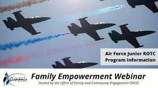 Family Webinar: AFJROTC Program