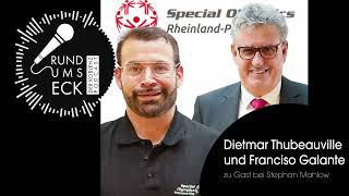 Dietmar Thubeauville und Franciso Galante über die Special Olympics Rheinland-Pfalz